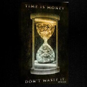 Time Is Money Don't Waste It Wall Art Hour Glass